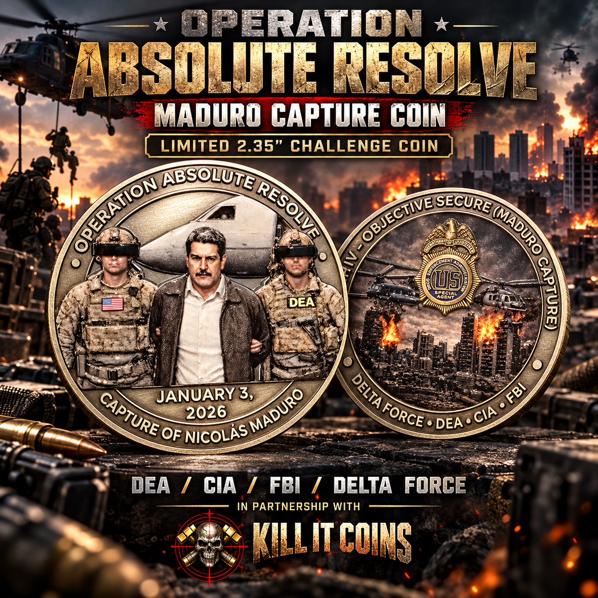 LIMITED DROP: MADURO CAPTURE COIN BY KILL IT COINS