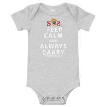 Load image into Gallery viewer, KEEP CALM and ALWAYS CARRY Baby short sleeve one piece