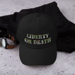 LIBERTY OR DEATH Camo Dad hat