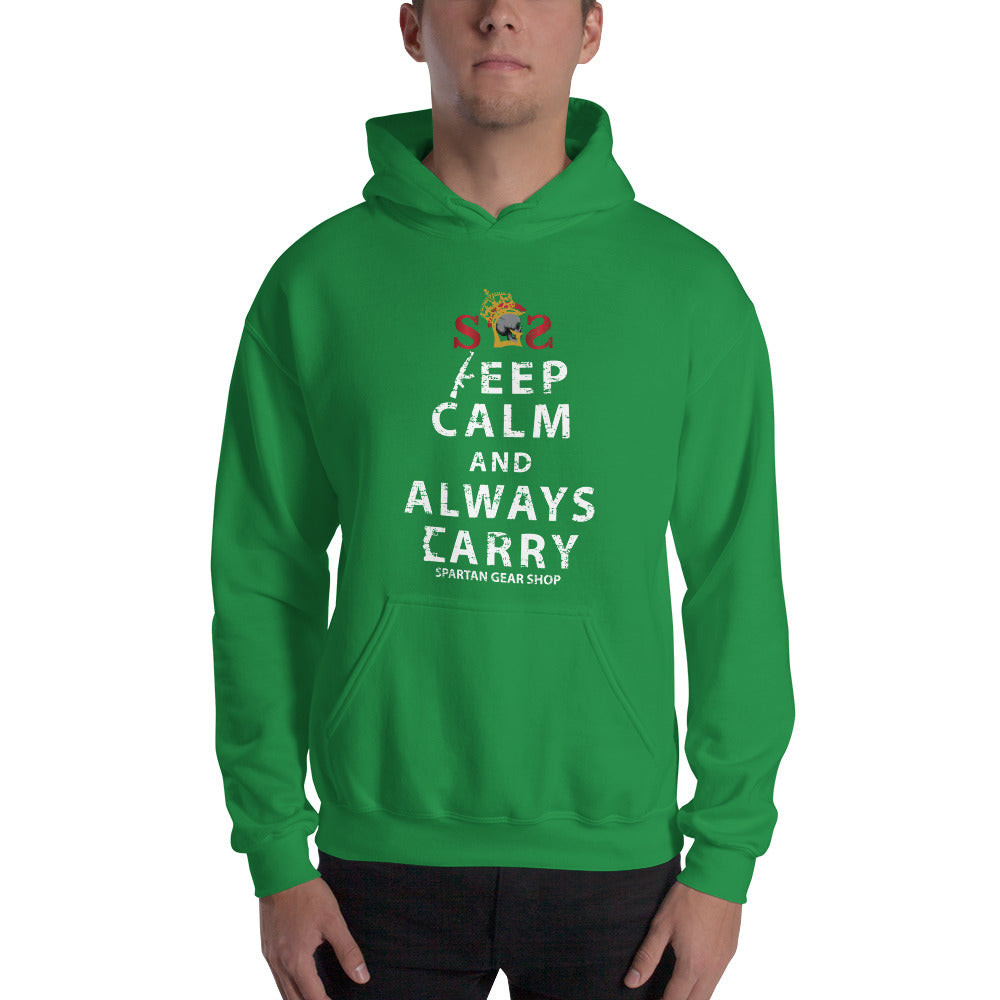 KEEP CALM and ALWAYS CARRY Unisex Hoodie