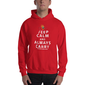 KEEP CALM and ALWAYS CARRY Unisex Hoodie