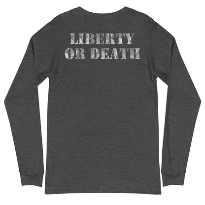 LIBERTY OR DEATH Long Sleeve Tee