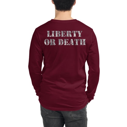 LIBERTY OR DEATH Long Sleeve Tee