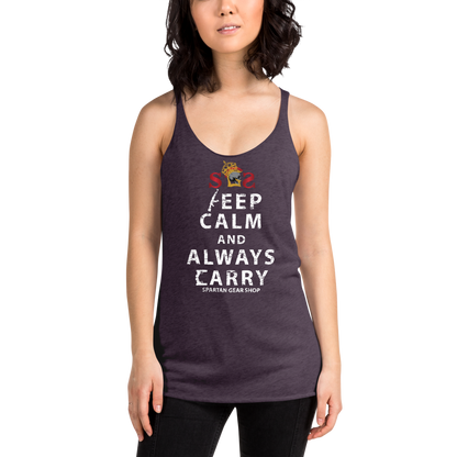 KEEP CALM and ALWAYS CARRY Women's Racerback Tank